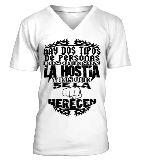 Hay dos tipos de personas los que son la ostia y los que se la merecen Camiseta cuello en V Unisex