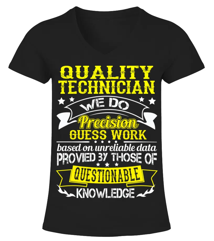 QUALITY TECHNICIAN We do precision Guess work Camiseta cuello pico Mujer