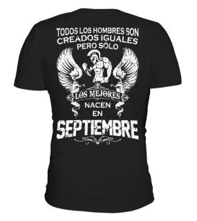 Todos los hombres son creados iguales, pero sólo los mejores nacen en Septiembre Camiseta cuello en V Unisex