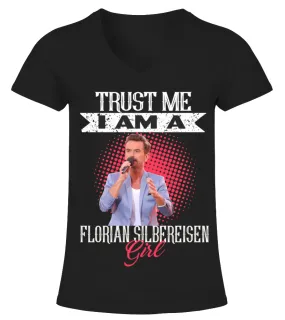 TRUST ME I AM A FLORIAN SILBEREISEN GIRL Camiseta cuello pico Mujer